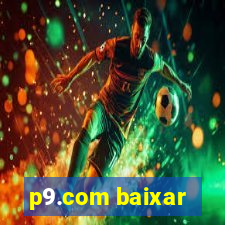 p9.com baixar